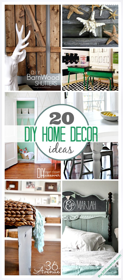 20 DIY Home Decor Ideas | The 36th AVENUE