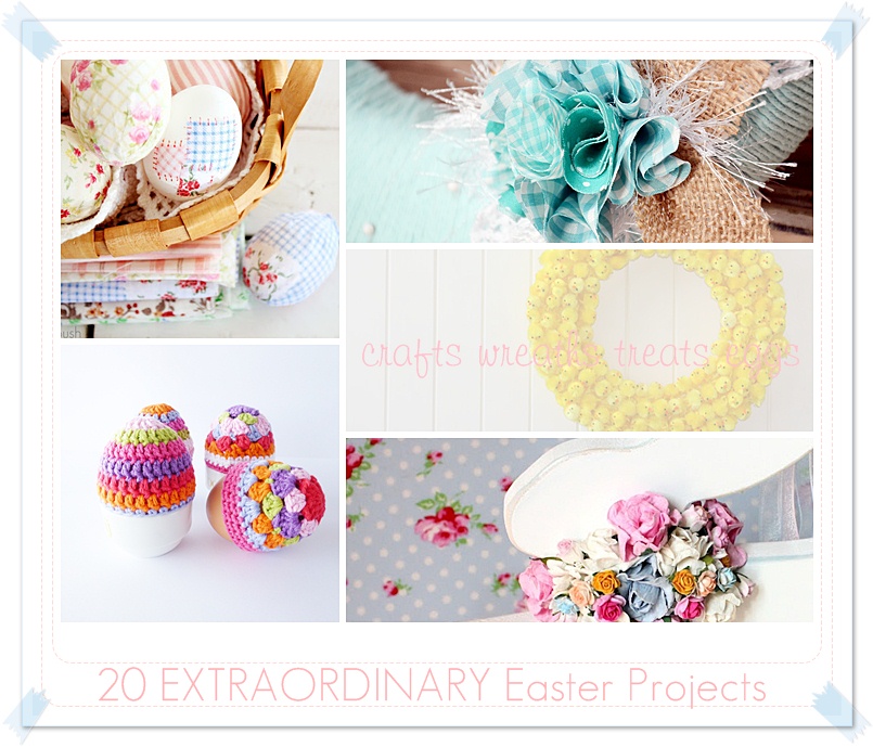 20 Extraordinary Easter Projects