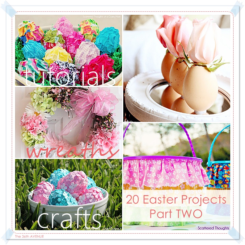 20 EXTRAORDINARY Easter Projects Part Two