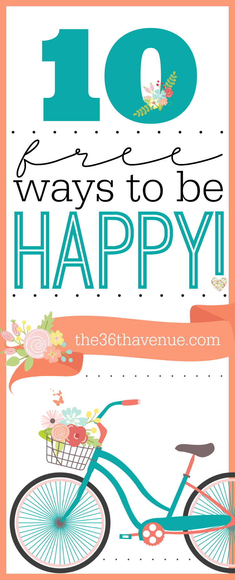 10 Free Ways to Be Happy at the36thavenue.com