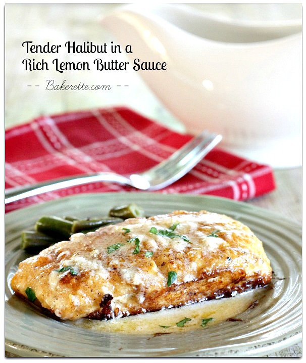 Tender Halibut in a rich lemon-butter sauce. It's so simple, versatile and LOADED with flavor. Bakerette.com