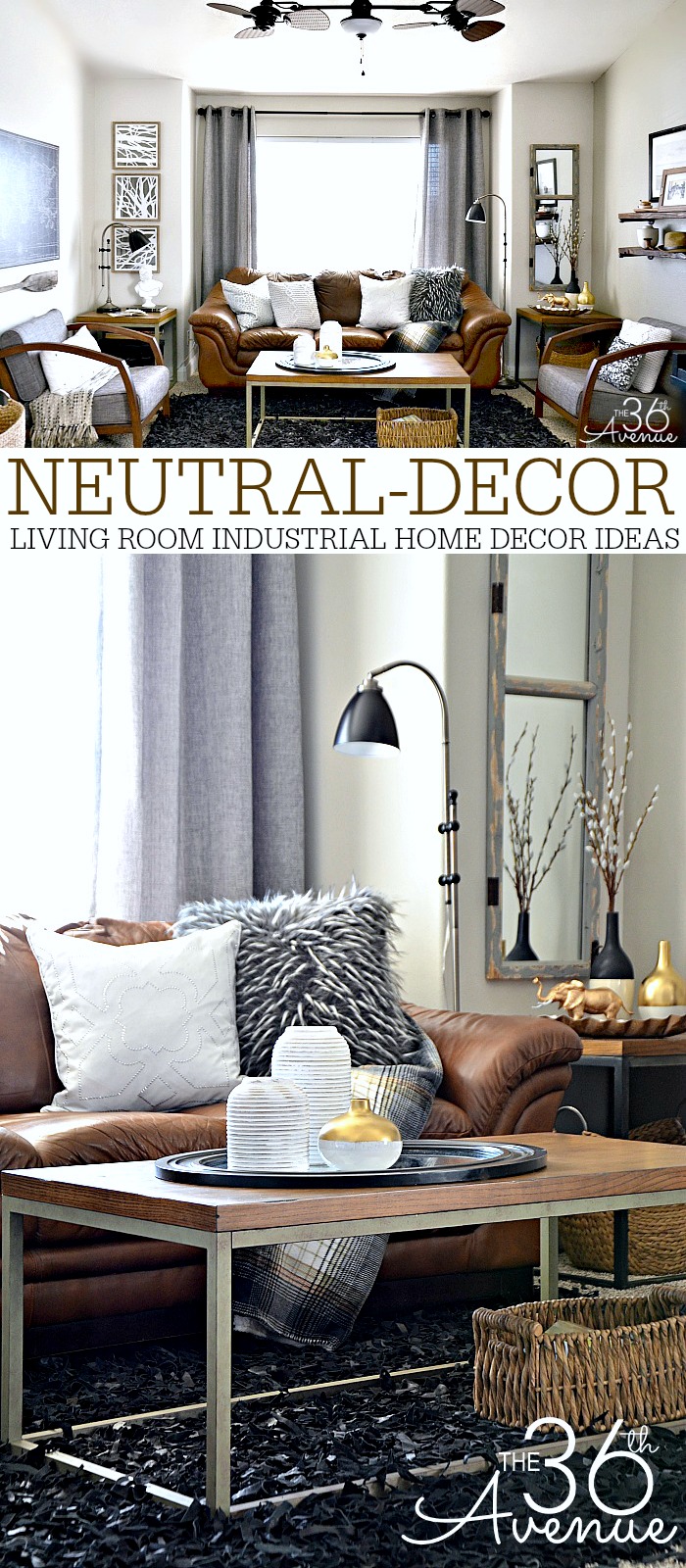 neutral decor room living the36thavenue industrial tour take interior decorating few space things there when