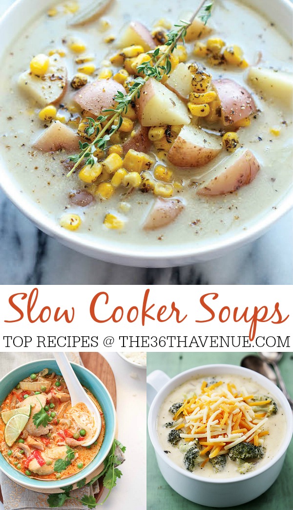 Slow Cooker Soups the36thavenue.com