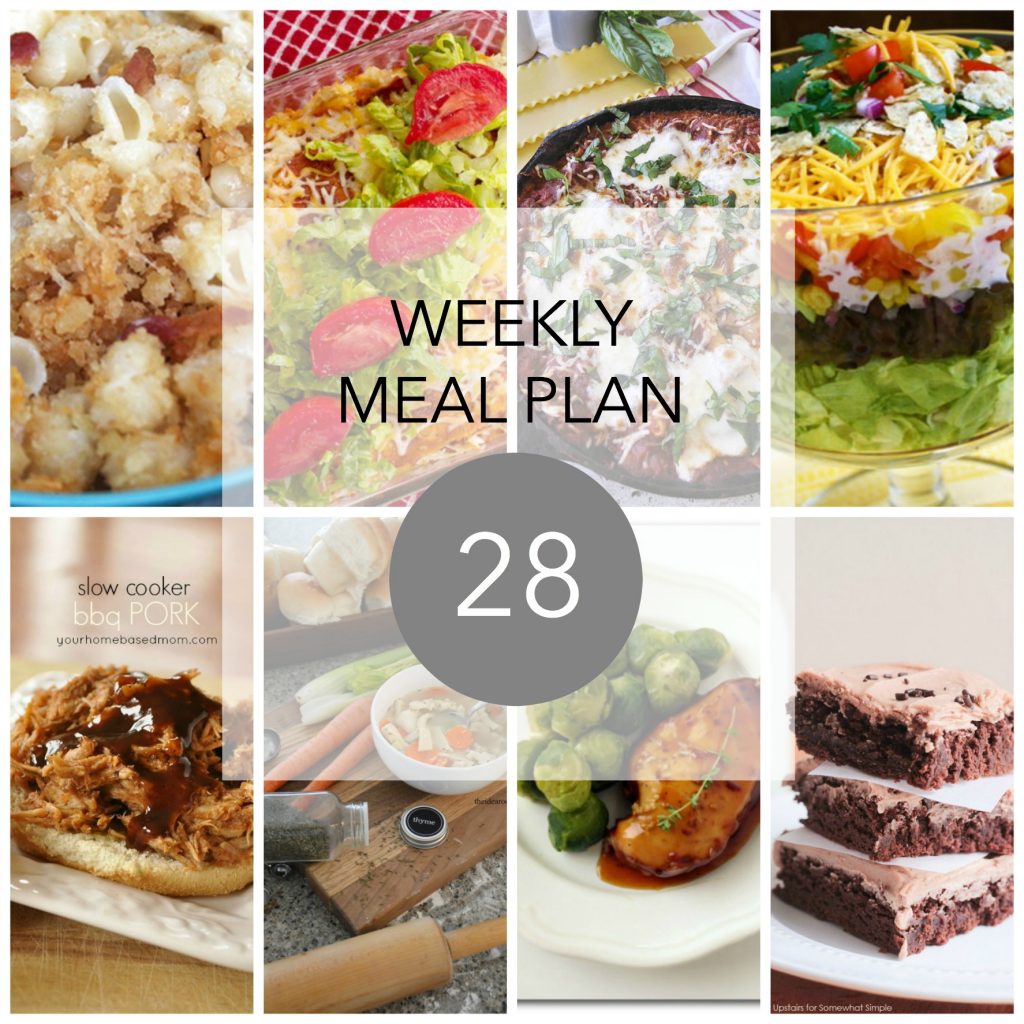 Weekly Meal Plan- Week 28