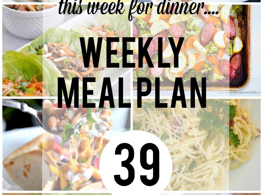 Weekly Meal Plan – Week 39