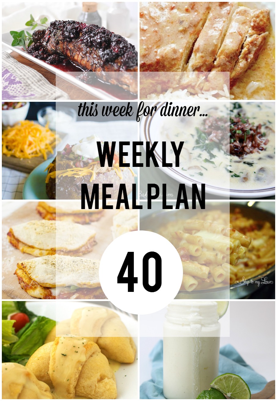 Weekly Meal Plan- Easy and delicious recipes that your family will love.